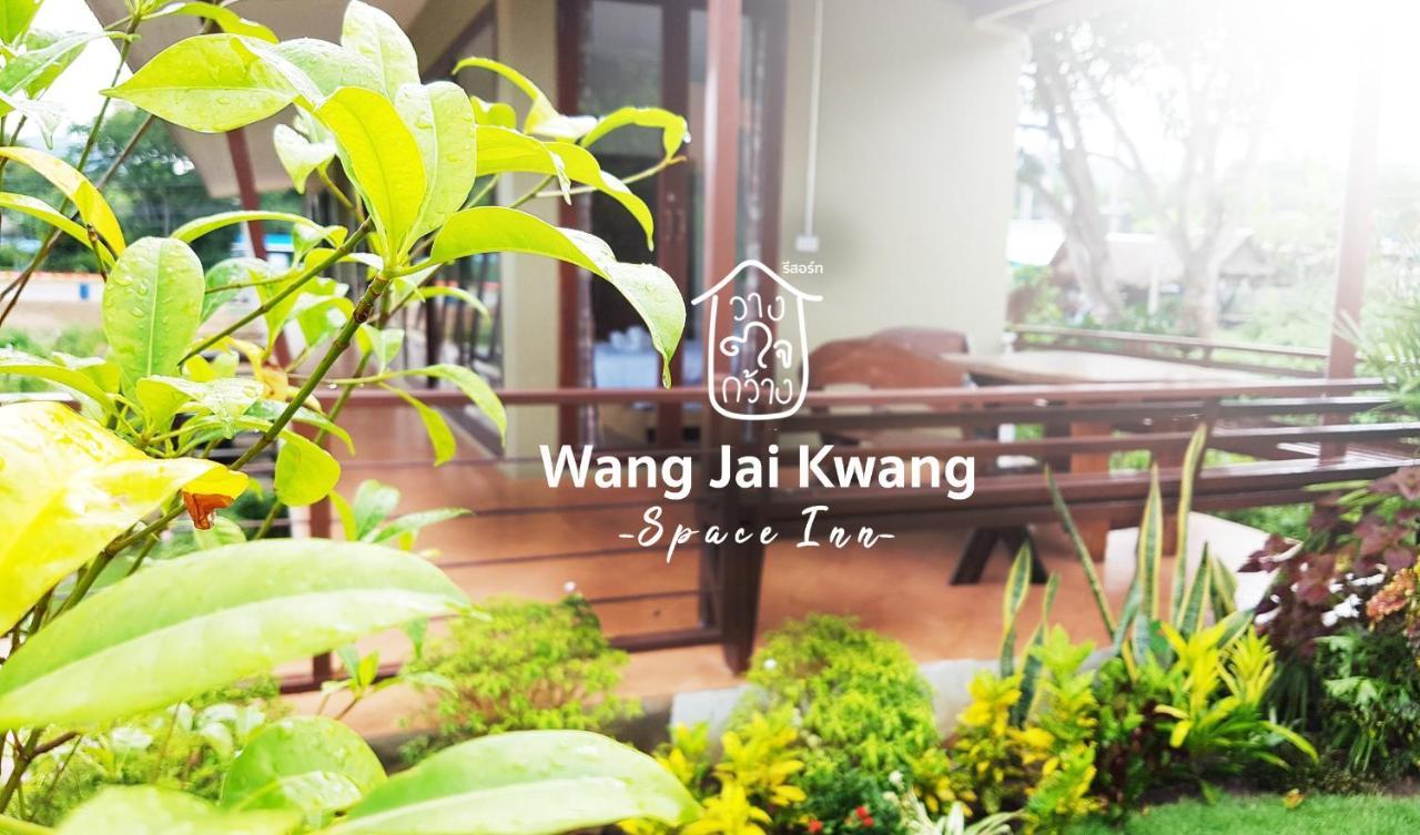Wang Jai Kwang Space Inn Chongsadao Exterior photo
